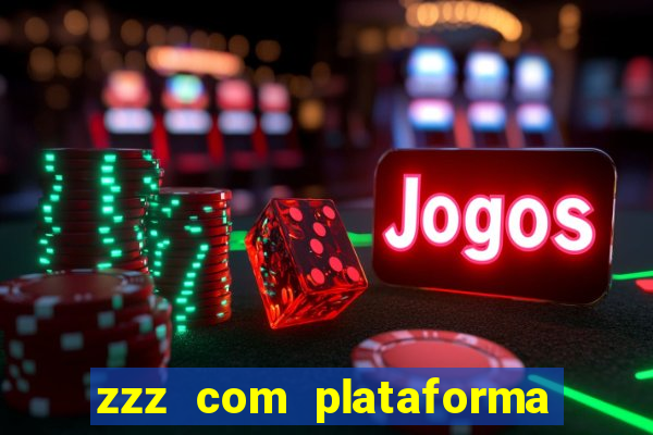 zzz com plataforma de jogos